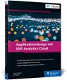 Applikationsdesign mit SAP Analytics Cloud - Josef Hampp ; Jan Lang - 9783836291095