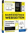 Barrierefreie Webseiten - Tobias Aubele ; Detlef Girke - 9783836298889