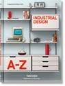 Industrial Design A–Z - Charlotte & Peter Fiell - 9783836522168