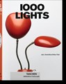 1000 Lights - Charlotte & Peter Fiell ; TASCHEN - 9783836546768
