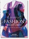 Fashion History from the 18th to the 20th Century - Kyoto Costume Institute (KCI) - 9783836557191