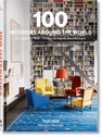 100 Interiors Around the World - Taschen - 9783836557269