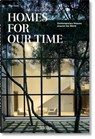 Homes For Our Time. Contemporary Houses around the World - Philip Jodidio - 9783836571173