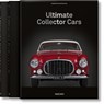 Ultimate Collector Cars - Charlotte & Peter Fiell ; TASCHEN - 9783836584913