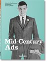 Mid-Century Ads. 40th Ed. - Steven Heller - 9783836591478