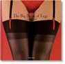 The Big Book of Legs - Dian Hanson - 9783836596572