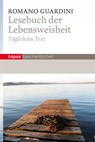 Lesebuch der Lebensweisheit - Romano Guardini - 9783836708579