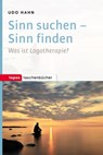 Sinn suchen – Sinn finden - Udo Hahn - 9783836760454