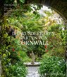 Die wunderbaren Gärten von Cornwall - Tim Hubbard - 9783836922005