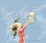 Wenn du einmal groß bist - Alison McGhee - 9783836951784