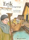 Erik, der Wikingerjunge - Frank Schwieger - 9783836958851