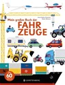 Mein großes Buch der Fahrzeuge - Anne-Sophie Baumann - 9783836959162