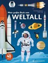 Mein großes Buch vom Weltall - Anne-Sophie Baumann - 9783836959612