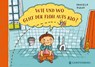 Wie und wo geht der Floh aufs Klo? - Daniela Kulot - 9783836960564