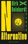 No Alternative - Dirk Reinhardt - 9783836962957