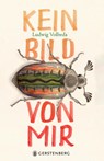 Kein Bild von mir - Ludwig Volbeda - 9783836963800
