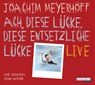 Ach, diese Lücke, diese entsetzliche Lücke. Live -  - 9783837135589