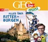 GEOlino MINI 03. Alles über Ritter und Burgen -  - 9783837149906