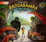 Baddabamba und die Höhle der Ewigkeit -  - 9783837164732