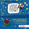 BiBiBiber hat da mal 'ne Frage. Warum leuchten Sterne? -  - 9783837395617
