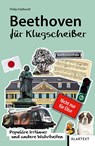 Beethoven für Klugscheißer - Philip Feldhordt - 9783837521245