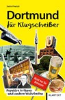 Dortmund für Klugscheißer - Katrin Pinetzki - 9783837521924
