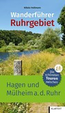 Wanderführer Ruhrgebiet 2 - Nikola Hollmann - 9783837522006
