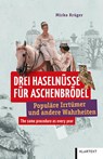 Drei Haselnüsse für Aschenbrödel - Mirko Krüger - 9783837523997