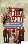 The Kelly Family - Jürgen Winzer - 9783837525243