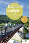 Radgenuss Thüringen - Stefan Höpel - 9783837525618