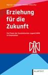 Erziehung für die Zukunft - Maja Iwer ; Katia Heibel ; Sebastian Kolkau - 9783837527063