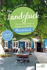 Landglück Münsterland - Susanne Wingels - 9783837527339