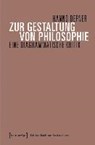 Zur Gestaltung von Philosophie - DEPNER,  Hanno - 9783837635058