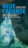 Neue Freunde - Björn Vedder - 9783837638684