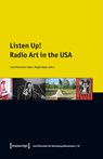 Listen Up! – Radio Art in the USA - Anne Thurmann–jajes ; Regine Beyer - 9783837646252