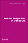 Dimensions: Journal of Architectural Knowledge - Katharina Voigt ; Uta Graff ; Ferdinand Ludwig - 9783837658095