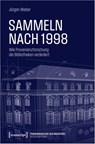 Sammeln nach 1998 - Jürgen Weber - 9783837672244
