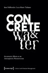Concrete and Water - Jana Faßbender ; Luca Marie Tushaus - 9783837676167