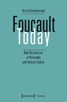 Foucault Today - Marita Rainsborough - 9783837676242