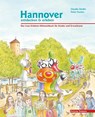 Hannover entdecken und erleben - Claudia Stodte - 9783837840063