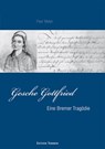 Gesche Gottfried - Peer Meter - 9783837880359