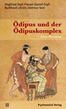 Ödipus und der Ödipuskomplex - Siegfried Zepf ; Florian Daniel Zepf ; Burkhard Ullrich ; Dietmar Seel - 9783837923797