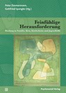 Feinfühlige Herausforderung - Peter Zimmermann ; Gottfried Spangler - 9783837927078