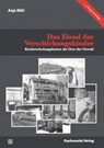 Das Elend der Verschickungskinder - Anja Röhl - 9783837931198