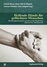 Helfende Hände für geflüchtete Menschen - Patrick Meurs ; Raem Abd-Al-Majeed ; Corinna Poholski - 9783837934625