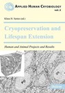 Cryopreservation and Lifespan Extension - Klaus Sames - 9783838207216