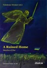 A Ruined Home: Sketches of War - Wolodymyr Hromov - 9783838220086