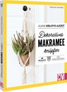 Kleine kreative Auszeit: Dekoratives Makramee knüpfen - Francoise Vauzeilles - 9783838839868