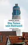 Die Toten von Rottweil - Herbert Noack - 9783839200186