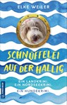 Schnüffelei auf der Hallig - Elke Weiler - 9783839203613